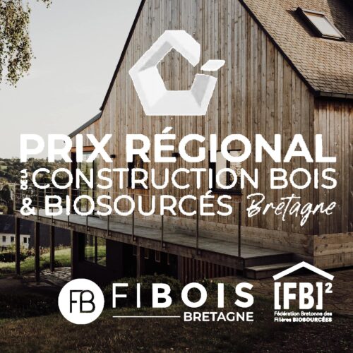 Prix régional de la construction Bois & Biosourcés – Bretagne 2024
